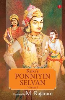 KALKIS PONNIYIN SELVAN  - VOLUME 3