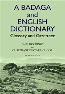 A Badaga and English Dictionary : Glossary and Gazetteer