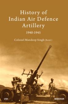 History of Indian Air Defence Artillery 1940-1945