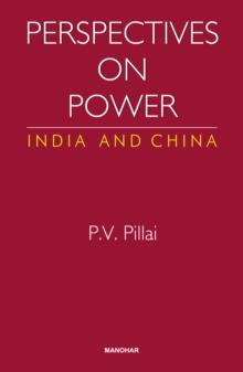 Perspectives on Power : India and China