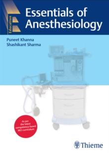 Essentials of Anesthesiology