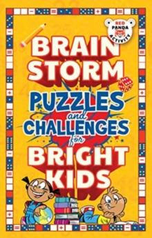 Brain Storm : Puzzles and Challenges for Bright Kids