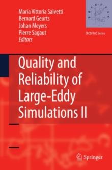 Quality and Reliability of Large-Eddy Simulations II