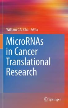 MicroRNAs in Cancer Translational Research