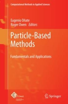 Particle-Based Methods : Fundamentals and Applications