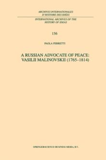 A Russian Advocate of Peace: Vasilii Malinovskii (1765-1814)