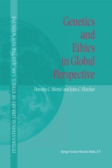 Genetics and Ethics in Global Perspective