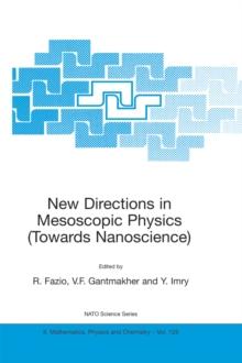 New Directions in Mesoscopic Physics (Towards Nanoscience)