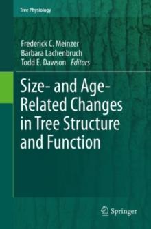 Size- and Age-Related Changes in Tree Structure and Function