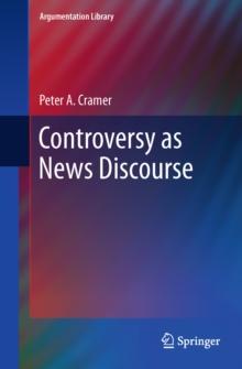 Controversy as News Discourse