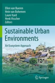 Sustainable Urban Environments : An Ecosystem Approach