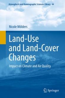 Land-Use and Land-Cover Changes : Impact on Climate and Air Quality