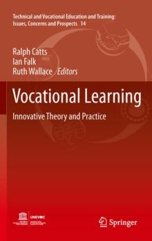 Vocational Learning : Innovative Theory and Practice