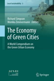 The Economy of Green Cities : A World Compendium on the Green Urban Economy