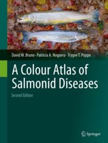 A Colour Atlas of Salmonid Diseases