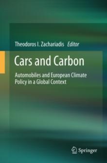 Cars and Carbon : Automobiles and European Climate Policy in a Global Context