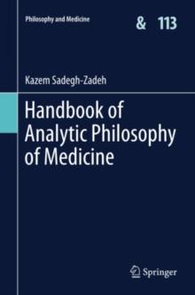 Handbook of Analytic Philosophy of Medicine