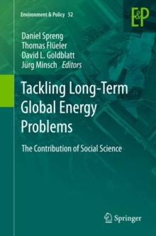 Tackling Long-Term Global Energy Problems : The Contribution of Social Science