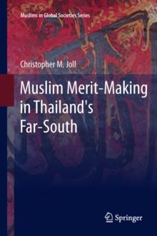 Muslim Merit-making in Thailand's Far-South