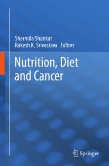 Nutrition, Diet and Cancer