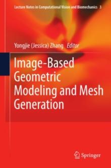 Image-Based Geometric Modeling and Mesh Generation