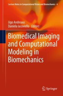 Biomedical Imaging and Computational Modeling in Biomechanics