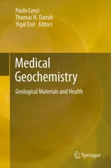 Medical Geochemistry : Geological Materials and Health