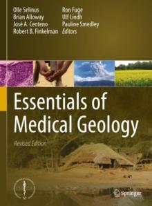 Essentials of Medical Geology : Revised Edition