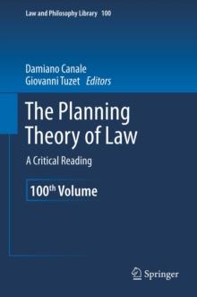 The Planning Theory of Law : A Critical Reading