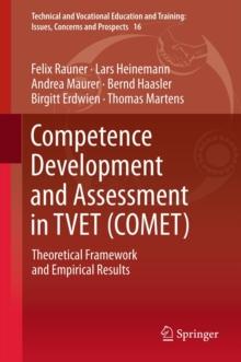 Competence Development and Assessment in TVET (COMET) : Theoretical Framework and Empirical Results