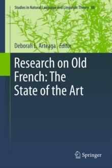 Research on Old French: The State of the Art