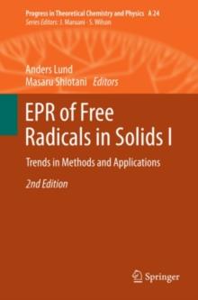 EPR of Free Radicals in Solids I : Trends in Methods and Applications