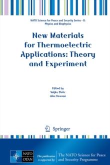 New Materials for Thermoelectric Applications: Theory and Experiment