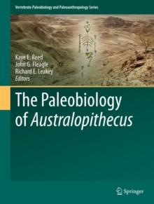 The Paleobiology of Australopithecus