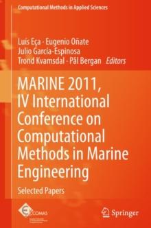 MARINE 2011, IV International Conference on Computational Methods in Marine Engineering : Selected Papers