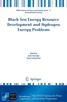 Black Sea Energy Resource Development and Hydrogen Energy Problems