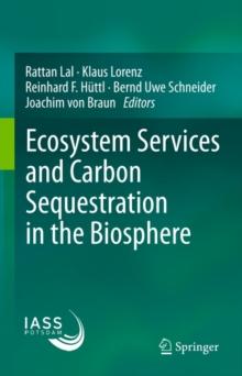 Ecosystem Services and Carbon Sequestration in the Biosphere