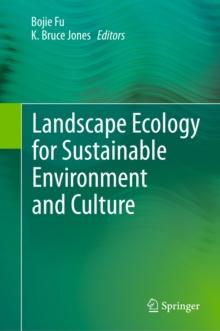 Landscape Ecology for Sustainable Environment and Culture