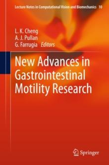 New Advances in Gastrointestinal Motility Research