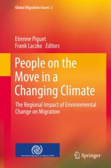 People on the Move in a Changing Climate : The Regional Impact of Environmental Change on Migration