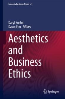 Aesthetics and Business Ethics