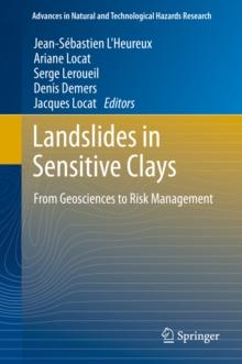 Landslides in Sensitive Clays : From Geosciences to Risk Management