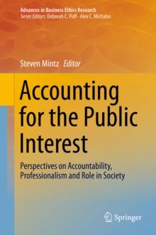 Accounting for the Public Interest : Perspectives on Accountability, Professionalism and Role in Society