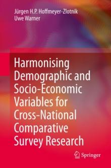 Harmonising Demographic and Socio-Economic Variables for Cross-National Comparative Survey Research