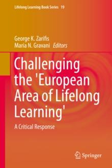 Challenging the 'European Area of Lifelong Learning' : A Critical Response