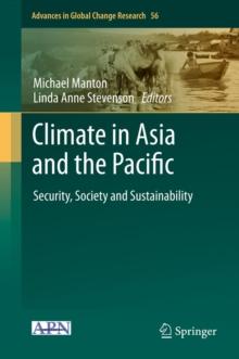 Climate in Asia and the Pacific : Security, Society and Sustainability