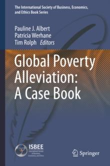 Global Poverty Alleviation: A Case Book