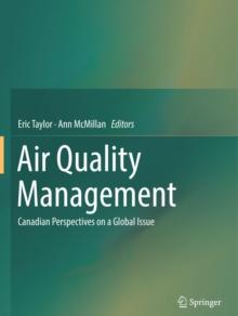 Air Quality Management : Canadian Perspectives on a Global Issue