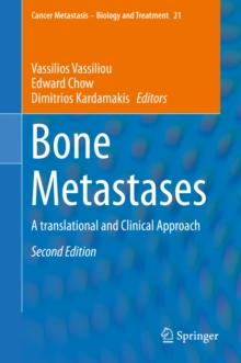 Bone Metastases : A translational and Clinical Approach