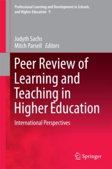 Peer Review of Learning and Teaching in Higher Education : International Perspectives